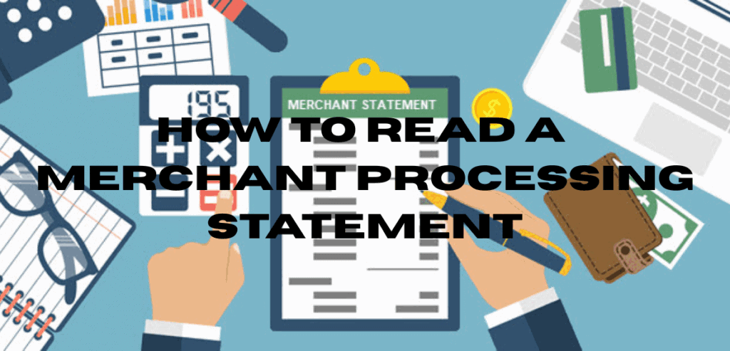 Merchant Processing Statement