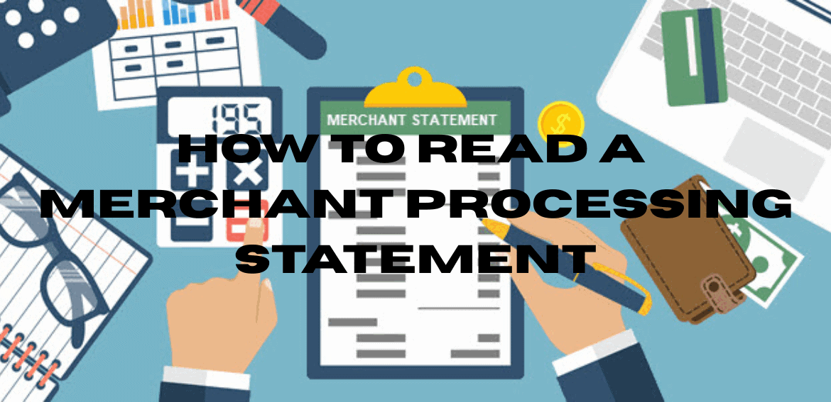 Merchant Processing Statement